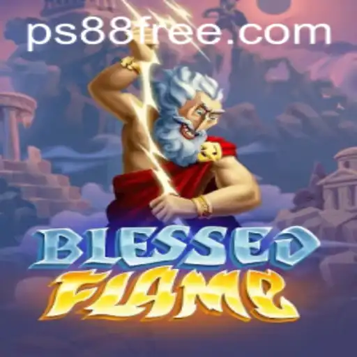 Dive into the World of BlessedFlame: A Comprehensive Guide to an Epic Adventure