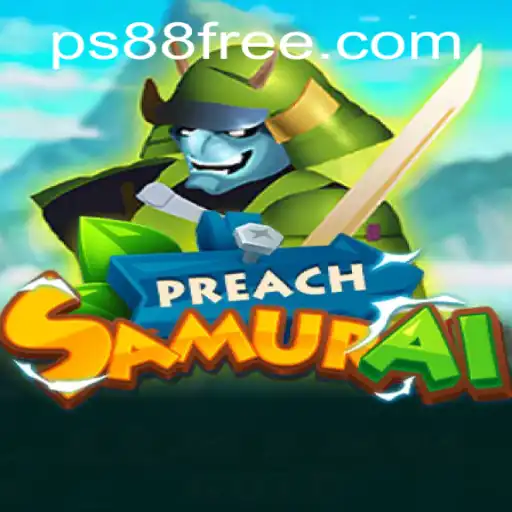 The Fascinating World of 'PreachSamurai': An In-Depth Exploration of Gameplay and Strategy