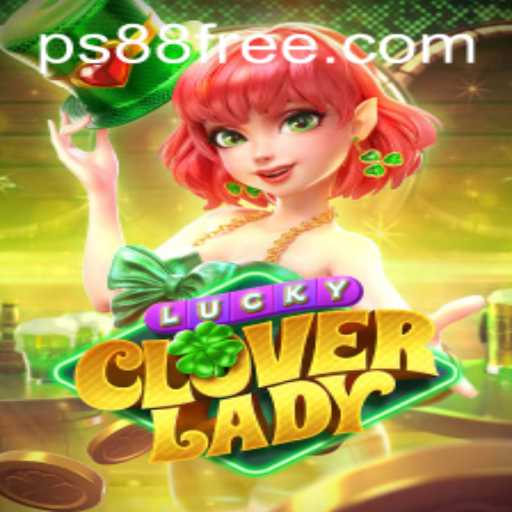 Discover the Enchanting World of LuckyCloverLady: Enter the Realm of Fortune with ps88
